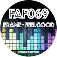 Frame (UK) - Feel Good