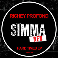 Richey Profond - Hard Times EP