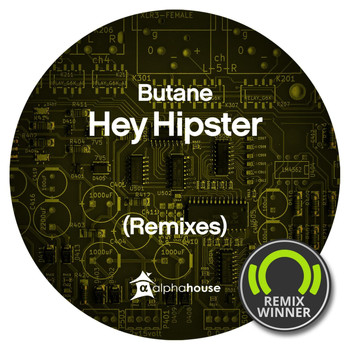 Butane - Hey Hipster (Remixes)