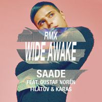 Eric Saade - Wide Awake (feat. Gustaf Norén & Filatov & Karas) (Red Mix)