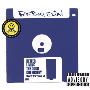 Fatboy Slim - Better Living Through Chemistry (20th Anniversary Edition [Explicit])