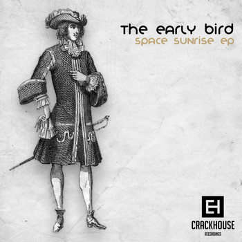 The Early Bird - Space Sunrise EP