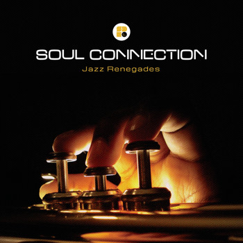 Soul Connection - Jazz Renegades
