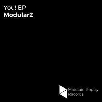 Modular2 - You! EP
