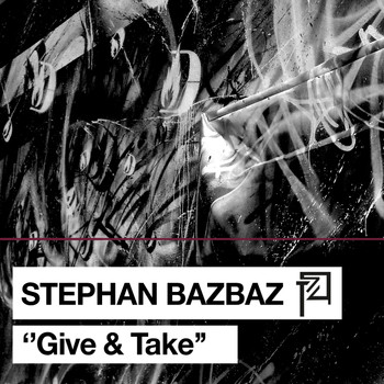 Stephan Bazbaz - Give & Take