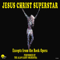 The Alan Caddy Orchestra & Singers - Jesus Christ Superstar