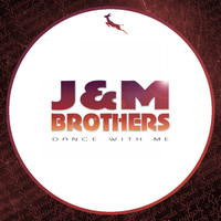 J&M Brothers - Dance With Me