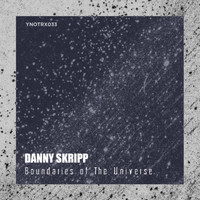 Danny Skripp - Boundaries of The Universe