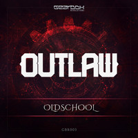 Outlaw - Oldschool