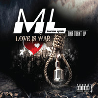 Martina Lynch - Love Is War (Explicit)
