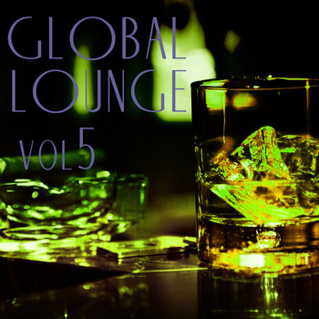 Various Artists - Global Lounge, Vol. 5