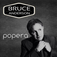 Bruce Anderson - Popera