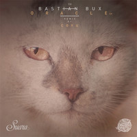 Bastian Bux - Oracle EP