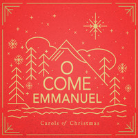 Lucid Collection - O Come Emmanuel - Carols of Christmas
