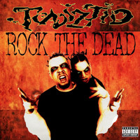 Twiztid - Rock the Dead
