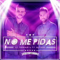 Alfred - No Me Pidas (feat. Alfred)
