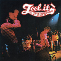 Elvin Bishop Group - Feel It!