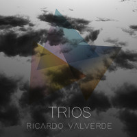 Ricardo Valverde - Trios