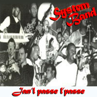 System Band - Jan'l passé l'passé