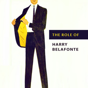 Harry Belafonte - The Role of
