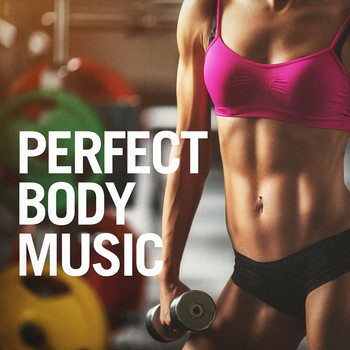 Gym Workout Music Series, Cardio Experts, Cardio - Perfect Body Music