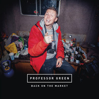 Professor Green - Back on the Market (Explicit)