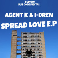 Agent K & I-Dren - Spread Love