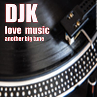 DJk - Love Music