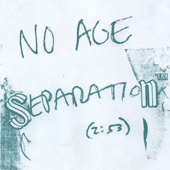 No Age - "Separation" b/w "Serf to Serf"