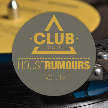 Various Artists - House Rumours, Vol. 12