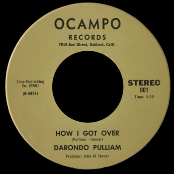 Darondo - How I Got Over b/w Won't Your Love so Bad
