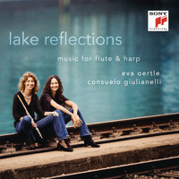 Eva Oertle - Lake Reflections - Music for Flute & Harp