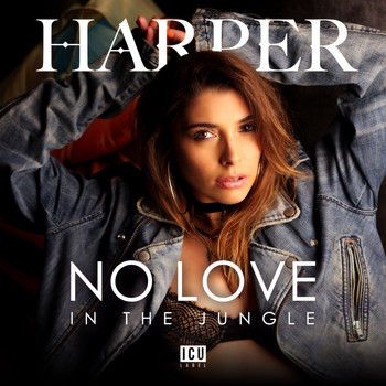 Harper - No Love in the Jungle