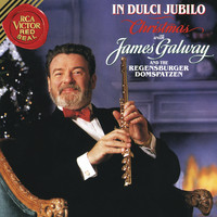 James Galway - Christmas with James Galway - In Dulci Jubilo