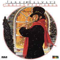 James Galway - James Galway's Christmas Carol