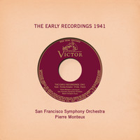Pierre Monteux - Pierre Monteux: The Early Recordings 1941