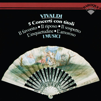 I Musici - Vivaldi: 5 Violin Concertos