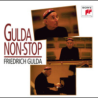 Friedrich Gulda - Gulda Non-Stop