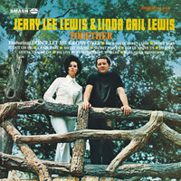 Jerry Lee Lewis, Linda Gail Lewis - Together