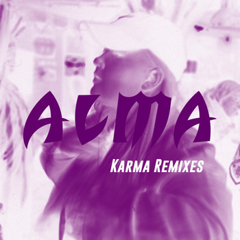 Alma - Karma (Remixes)