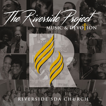 Riverside SDA Church - The Riverside Project: Music & Devotion