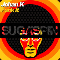 Johan K - Funk It