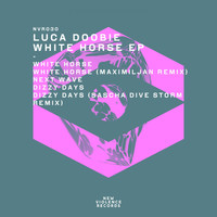 Luca Doobie - White Horse EP