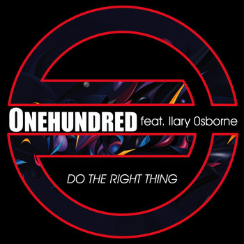 Onehundred feat. Ilary Osborne - Do the Right Thing