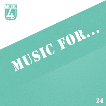 Various Artists - Music For..., Vol.24