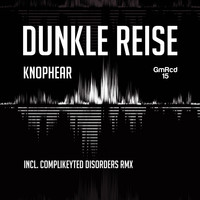 Knophear - Dunkle Reise