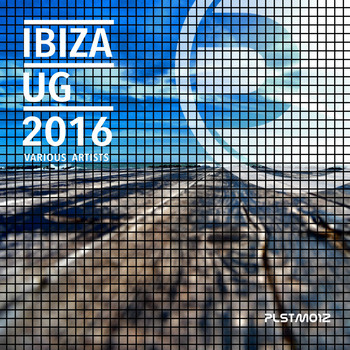 Various Artists - Ibiza Ug 2016