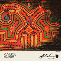 Rolan Foster - Reverse