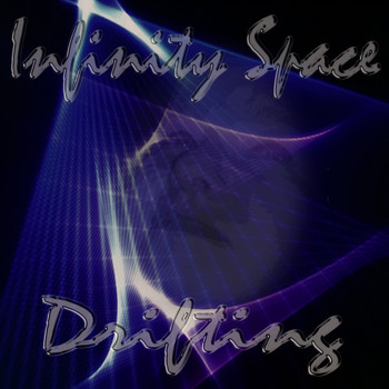 Infinity Space - Drifting