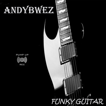 Andybwez - Funky Guitar